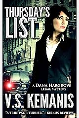 Thursday's List (A Dana Hargrove Legal Mystery) Kindle Edition