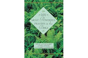 101 Most Powerful Prayers in the Bible