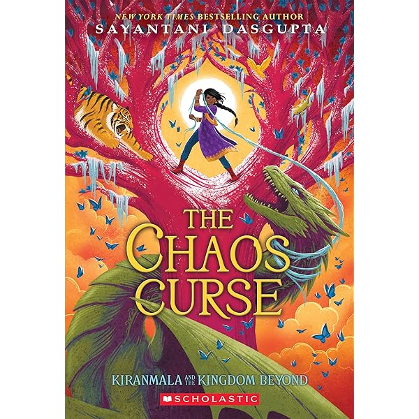 The Chaos Curse (Kiranmala and the Kingdom Beyond #3): DasGupta