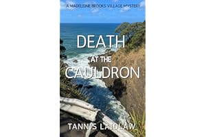 Death at the Cauldron: A Madeleine Brooks Mystery, Book 7 (Madeleine Brooks Mysteries)