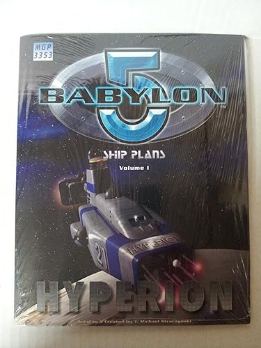 Download Babylon 5: Ship Plans: Hyperion PDF