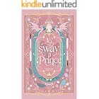 To Sway a Prince