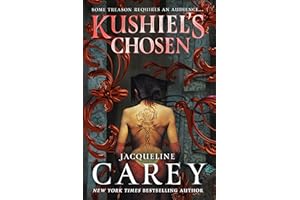 Kushiel's Chosen (Kushiel's Legacy: Phedre Trilogy Book 2)
