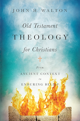 Download Old Testament Theology for Christians: From Ancient Context to Enduring Belief (English Edition) PDF