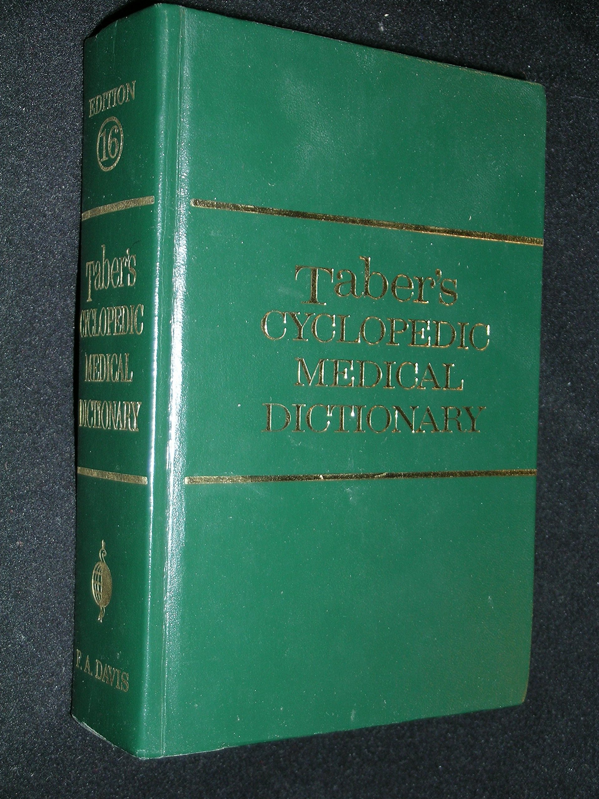 Taber S Cyclopedic Medical Dictionary 16th Amazon Com Books