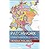 Patchwork: A Political System for the 21st Century