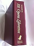 The Book of 101 Opera Librettos: Complete Original