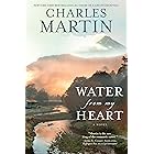 Water from My Heart: A Novel