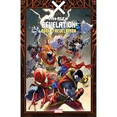 X-Men: Age Of Revelation - Book Of Revelation