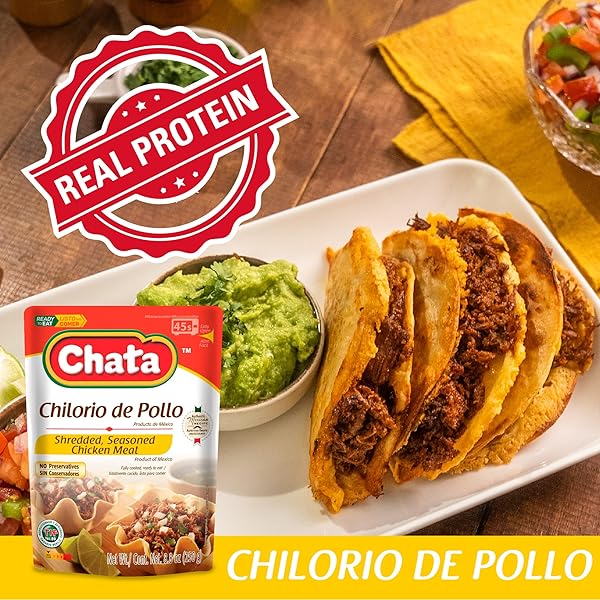 CHATA MEXICAN CHICKEN CHILORIO, READY TO EAT, 8.8 OZ