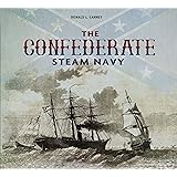 Ships Of The Civil War 1861 1865 An Illustrated Guide To