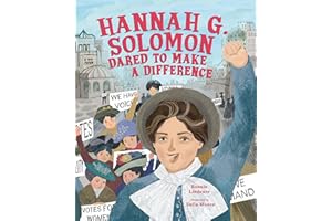 Hannah G. Solomon Dared to Make a Difference