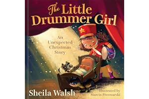 The Little Drummer Girl: An Unexpected Christmas Story