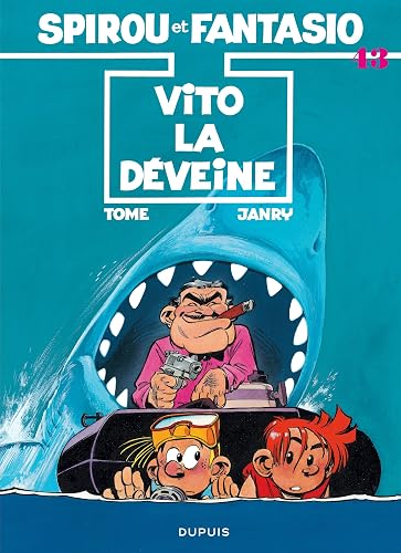 Download Spirou et Fantasio, tome 43 : Vito la déveine PDF