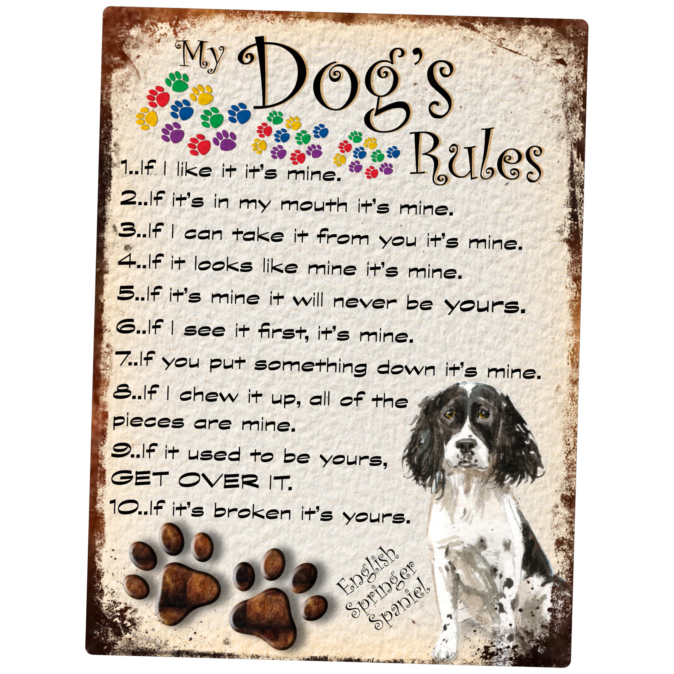 MY DOG'S RULES RETRO STYLE METAL TIN SIGN/PLAQUE (426DRM) ENGLISH SPRINGER SPANIEL