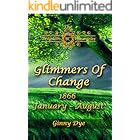 Glimmers of Change (# 7 in the Bregdan Chronicles Historical Fiction Romance Series)