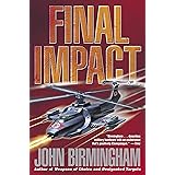 Final Impact (The Axis of Time Trilogy, Book 3)