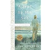 A Year By The Sea: Thoughts of an Unfinished Woman
