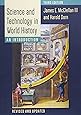 Science and Technology in World History: An Introduction