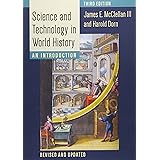 Science and Technology in World History: An Introduction