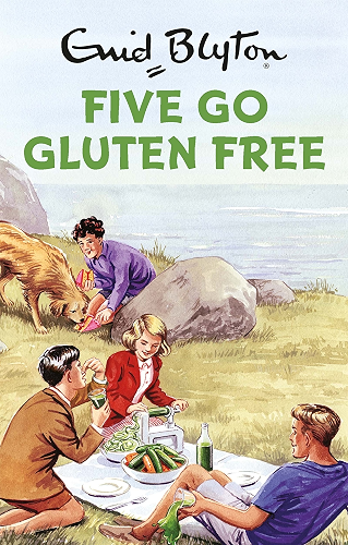 Download Five Go Gluten Free (Enid Blyton for Grown Ups) (English Edition) PDF