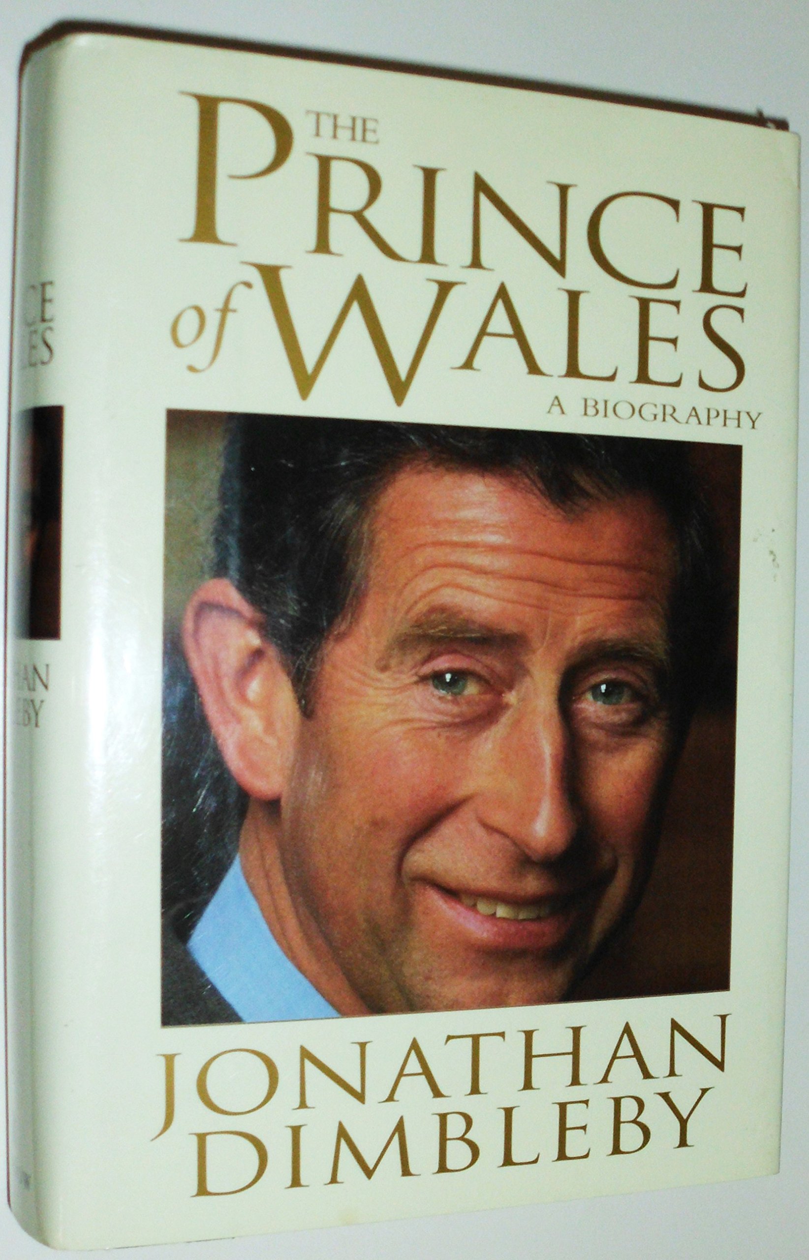 Prince Of Wales A Biography Dimbleby Jonathan Amazon Com Books