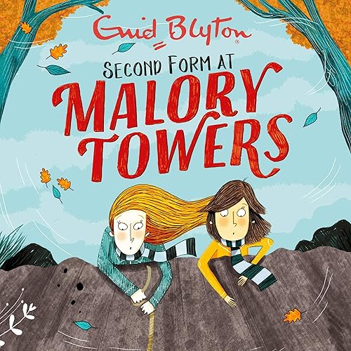 Download Malory Towers: Second Form: Malory Towers, Book 2 PDF