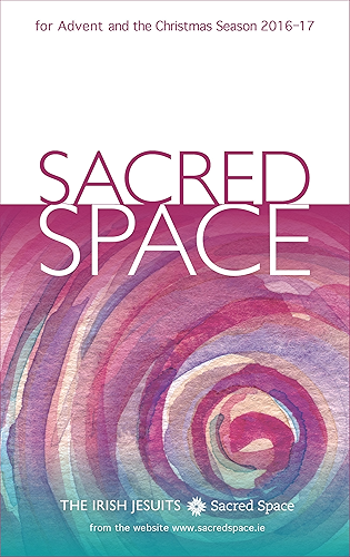 Download Sacred Space for Advent and the Christmas Season 2016-2017 (English Edition) PDF