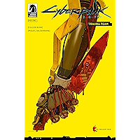 Cyberpunk 2077: Trauma Team #3 (The World of Cyberpunk 2077) book cover