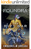 Foundra: The Rift War (Foundra Series Book 1)