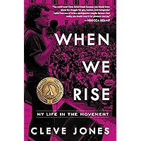 When We Rise: My Life in the Movement book cover