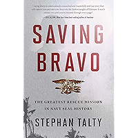 Saving Bravo: The Greatest Rescue Mission in Navy SEAL History book cover