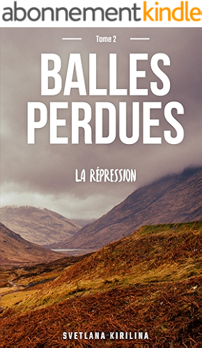 Download Balles perdues, tome 2: La répression PDF