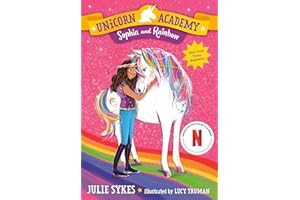 Unicorn Academy #1: Sophia and Rainbow