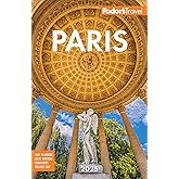 Fodor's Paris 2025 (Full-color Travel Guide)