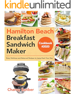 Amazing Breakfast Sandwich Recipes 51 Quick Easy Delicious Breakfast Sandwich Recipes For The Busy Person Using A Breakfast Sandwich Maker Kindle Edition By Stephens Mandy Cookbooks Food Wine Kindle