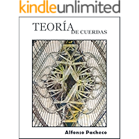 Teoría de cuerdas (Spanish Edition) book cover Teoría de cuerdas (Spanish Edition) book cover