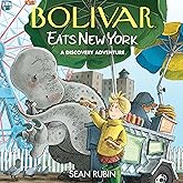 Bolivar Eats New York: A Discovery Adventure