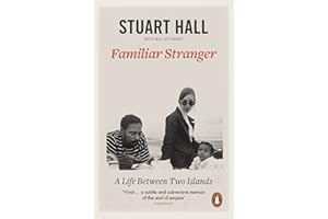 Familiar Stranger: A Life between Two Islands