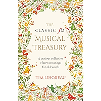 The Classic fM Musical Treasury: A Curious Collection of New Meanings for Old Words book cover