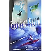 Extreme Faith Bible: Contemporary English Version