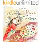 Let's make Pizza with Carlizza