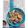 Food & Wine: Annual Cookbook 2014