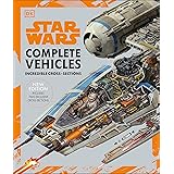 Star Wars Complete Vehicles New Edition