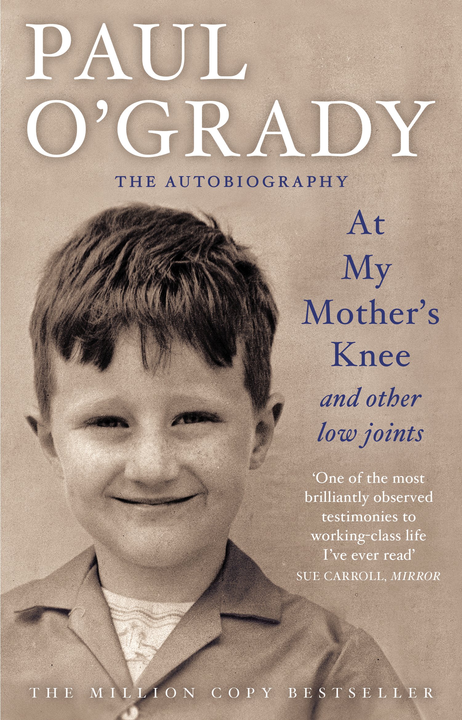At My Mother S Knee And Other Low Joints O Grady Paul 9780553819489 Amazon Com Books