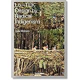 Julia Watson. Lo―TEK. Design by Radical Indigenism