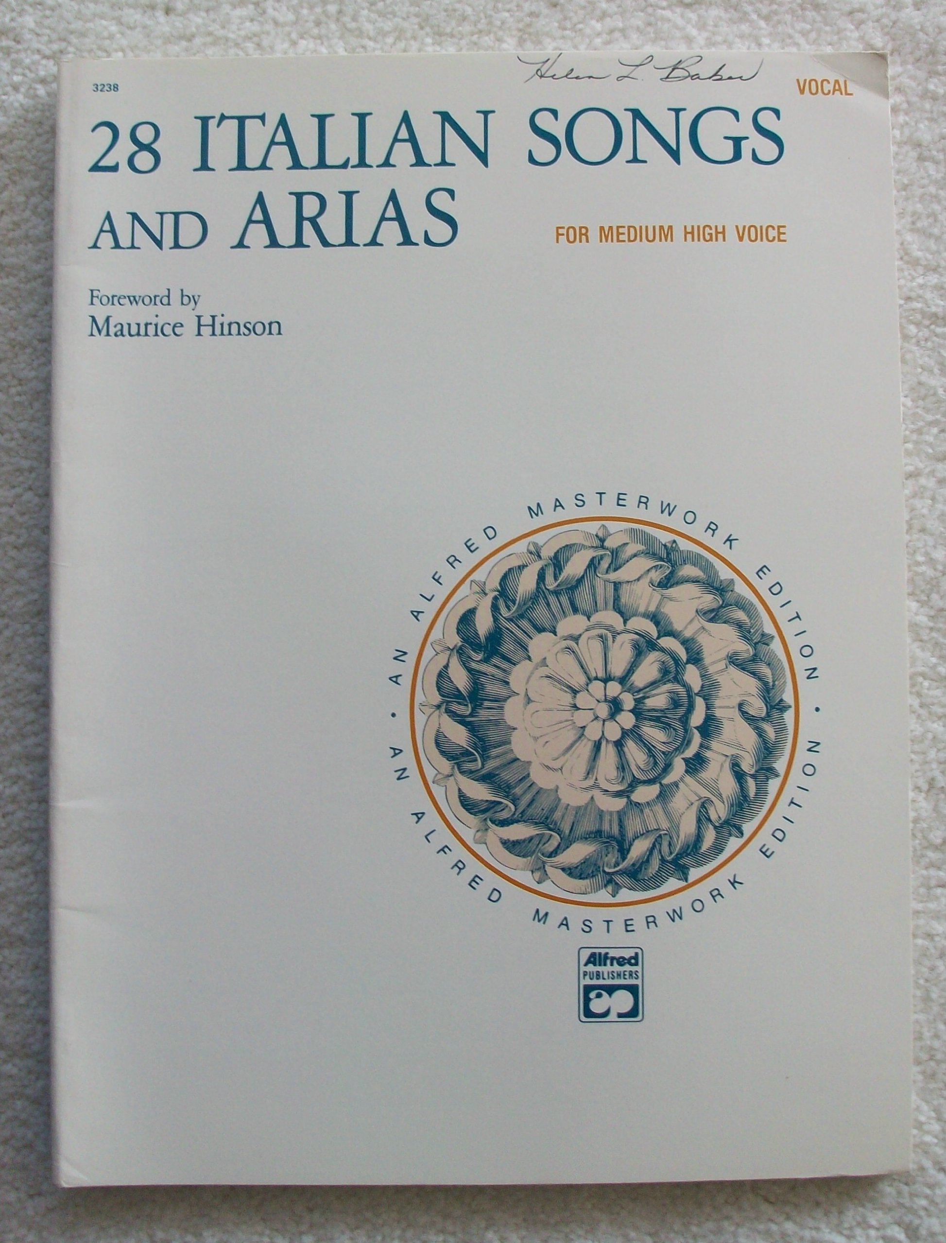 28 Italian Songs And Arias For Medium High Voice Maurice - 