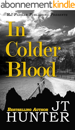 Download In Colder Blood: True Story of the Walker Family Murder as depicted in Truman Capote’s, In Cold Blood (True Crime Murder & Mayhem) (English Edition) PDF