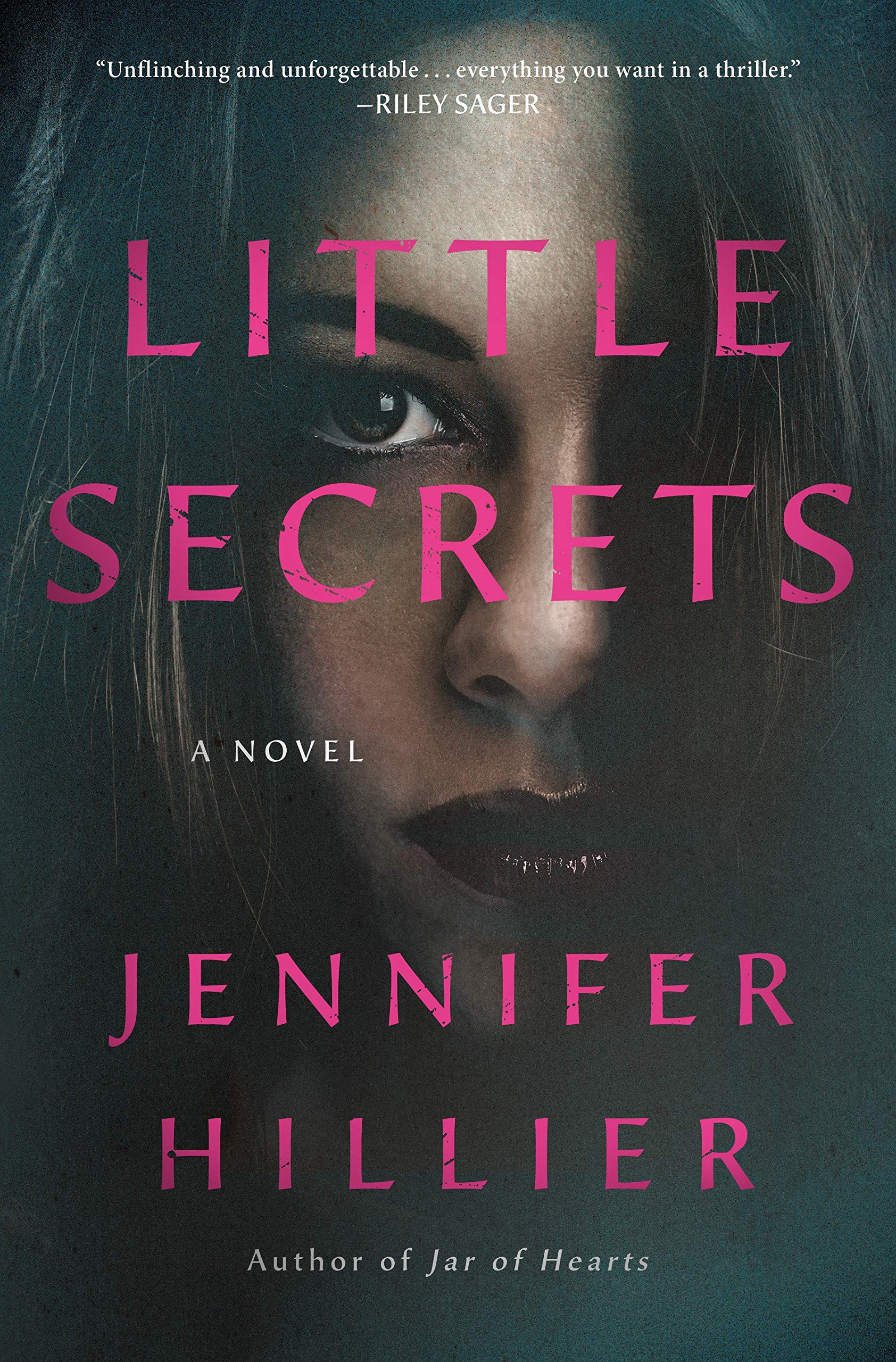 Amazon Com Little Secrets A Novel 9781250154224 Hillier Jennifer Books