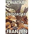 Crossroads: A Novel